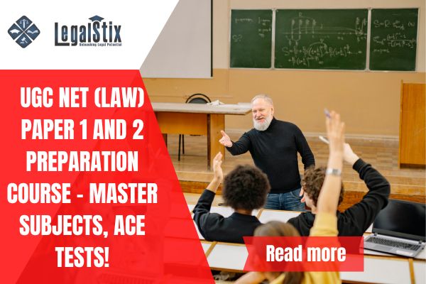 UGC NET (Law) Paper 1 and 2 Preparation Course - Master Subjects, Ace Tests!